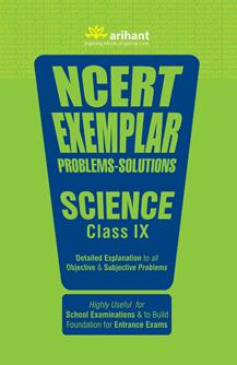 Arihant NCERT Exemplar Problems Solutions SCIENCE Class IX